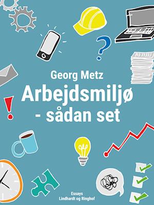 Arbejdsmiljø - sådan set