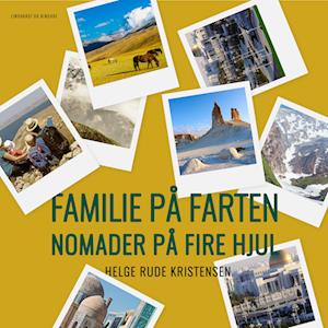 Familie på farten. Nomader på fire hjul