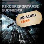 Rikosreportaasi Suomesta 1994