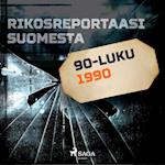 Rikosreportaasi Suomesta 1990