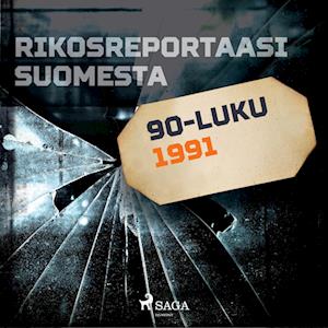 Rikosreportaasi Suomesta 1991