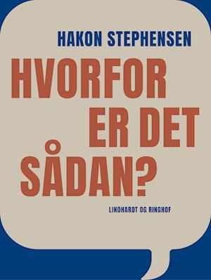 Hvorfor er det sådan?