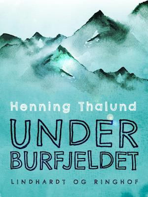 Under Burfjeldet