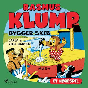 Rasmus Klump bygger skib (hørespil)