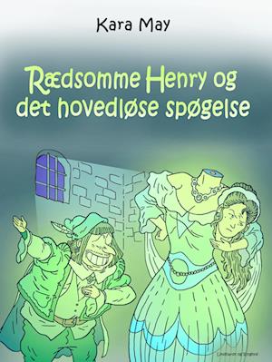 Rædsomme Henry og det hovedløse spøgelse