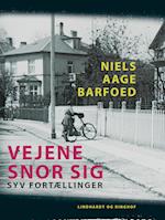 Vejene snor sig – Syv Fortællinger