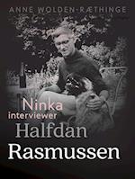 Ninka interviewer Halfdan Rasmussen