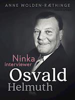 Ninka interviewer Osvald Helmuth