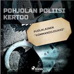 Puolalainen "kommandojoukko"