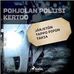 Järjetön tappo pipon takia