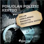 Hallin vankilapako ravisutti poliittista johtoa