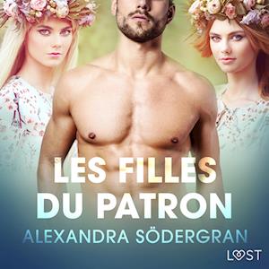 Les Filles du patron – Une nouvelle érotique