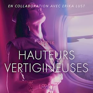 Hauteurs vertigineuses – Une nouvelle érotique