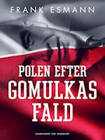 Polen efter Gomulkas fald