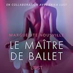 Le Maître de ballet – Une nouvelle érotique