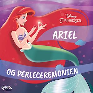 Den lille havfrue - Ariel og perleceremonien