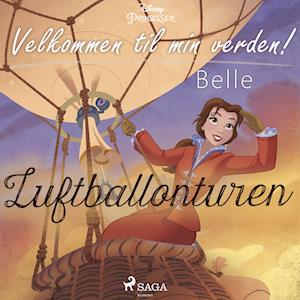 Velkommen til min verden - Belle - Luftballonturen