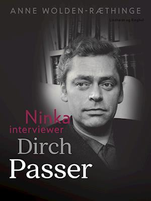 Ninka interviewer Dirch Passer