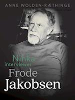 Ninka interviewer Frode Jakobsen