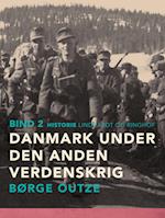 Danmark under den anden verdenskrig. Bind 2