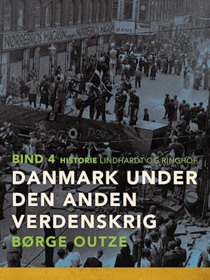 Danmark under den anden verdenskrig. Bind 4