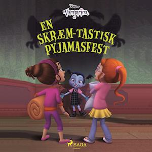 Vampyrina - En skræm-tastisk pyjamasfest