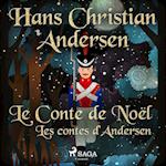 Le Conte de Noël: les contes d'Andersen