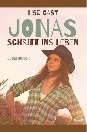 Jonas Schritt ins Leben