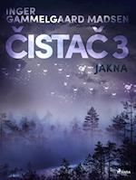 Cistac 3: Jakna