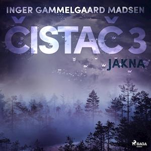 Cistac 3: Jakna