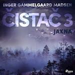 Cistac 3: Jakna