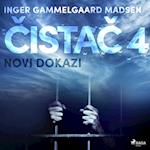 Cistac 4: Novi dokazi