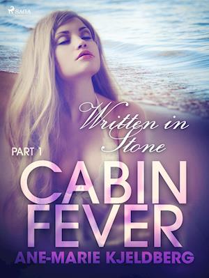 Cabin Fever 1: Written in Stone