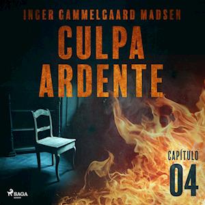 Culpa ardente - Capítulo 4