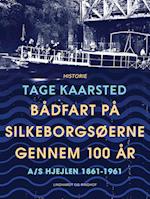 Bådfart på Silkeborgsøerne gennem 100 år
