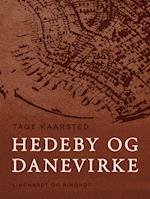 Hedeby og Danevirke