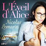 L Éveil d Alice - Une nouvelle érotique