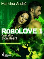 Robolove 1 - Operation Iron Heart