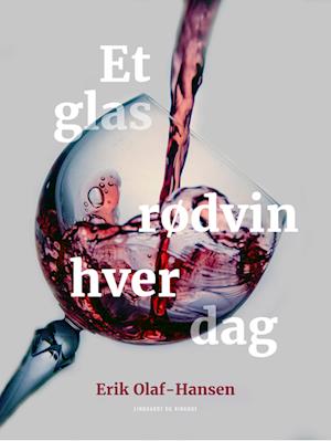 Et glas rødvin hver dag