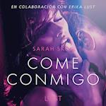 Come conmigo - Un relato erótico