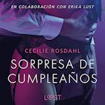 Sorpresa de cumpleaños - Un relato erótico