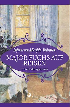 Major Fuchs auf Reisen