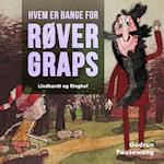 Hvem er bange for røver Graps?