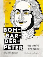 Bom-Bar-Dér-Peter og andre dramaer