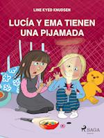 Lucía y Ema tienen una pijamada