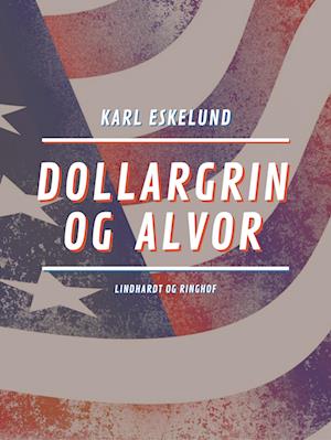 Dollargrin og alvor