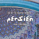 Sig det til shah en: en rejse i Persien