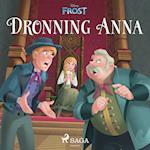 Frost - Dronning Anna