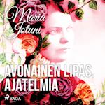 Avonainen lipas, ajatelmia