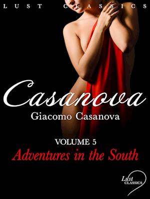 LUST Classics: Casanova Volume 4 - Adventures in the South